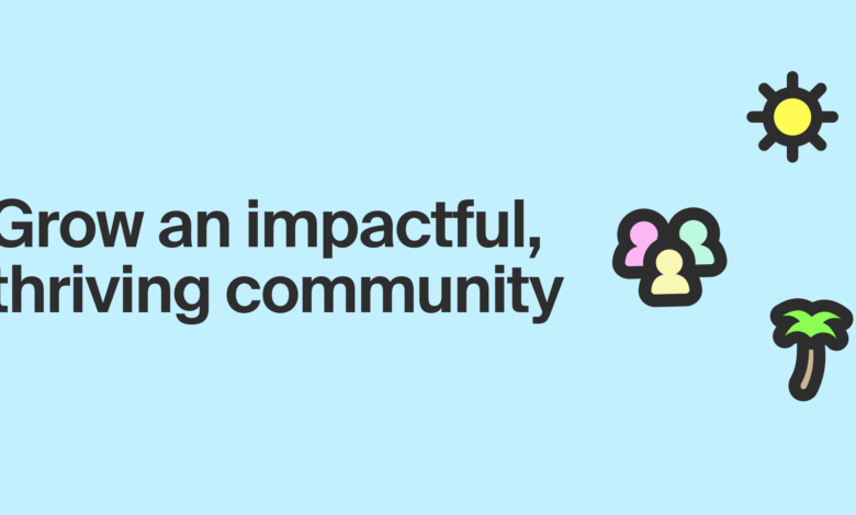 Grow your community faster